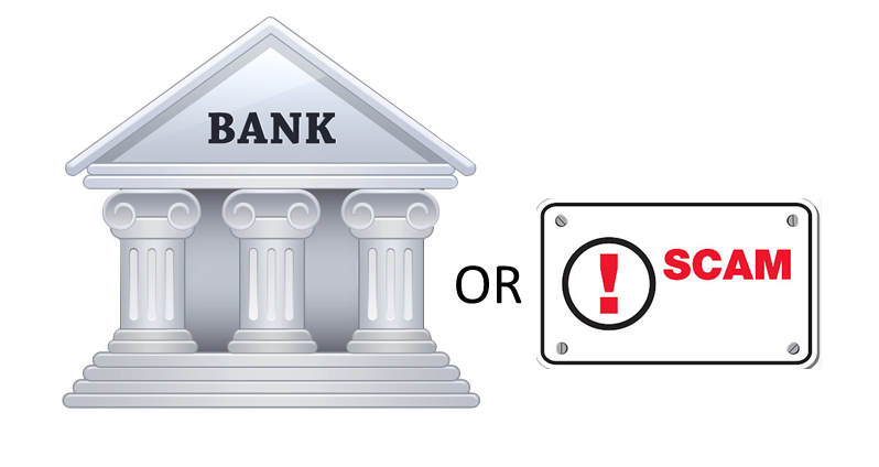 Bank or Scam